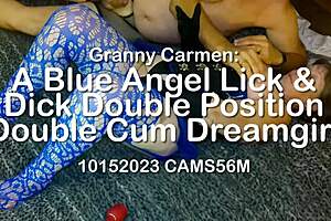 Granny Carmen's Dream: Lick and Dick in Double Position for Double Cum