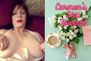 Slutty granny Carmen’s dildo bangin’ n’ wild orgasms, ya know