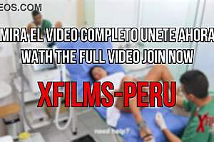 Gynecologist Fucks Peruvian Milf Who Loves Cock